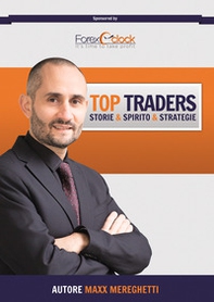 Top traders. Storie, spirito, strategie - Librerie.coop