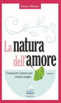 La natura dell'amore - Librerie.coop