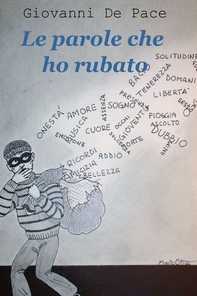 Le parole che ho rubato - Librerie.coop