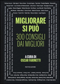 Migliorare si può. 300 consigli dai migliori - Librerie.coop