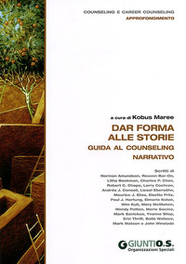 Dar forma alle storie. Guida al counseling narrativo - Librerie.coop Dar forma alle storie. Guida al counseling narrativo - Librerie.coop