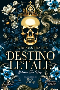 Destino letale. Between Two Kings - Librerie.coop