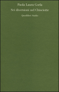 Sei diversioni nel Chisciotte - Librerie.coop