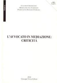 L'avvocato in mediazione: criticità - Librerie.coop