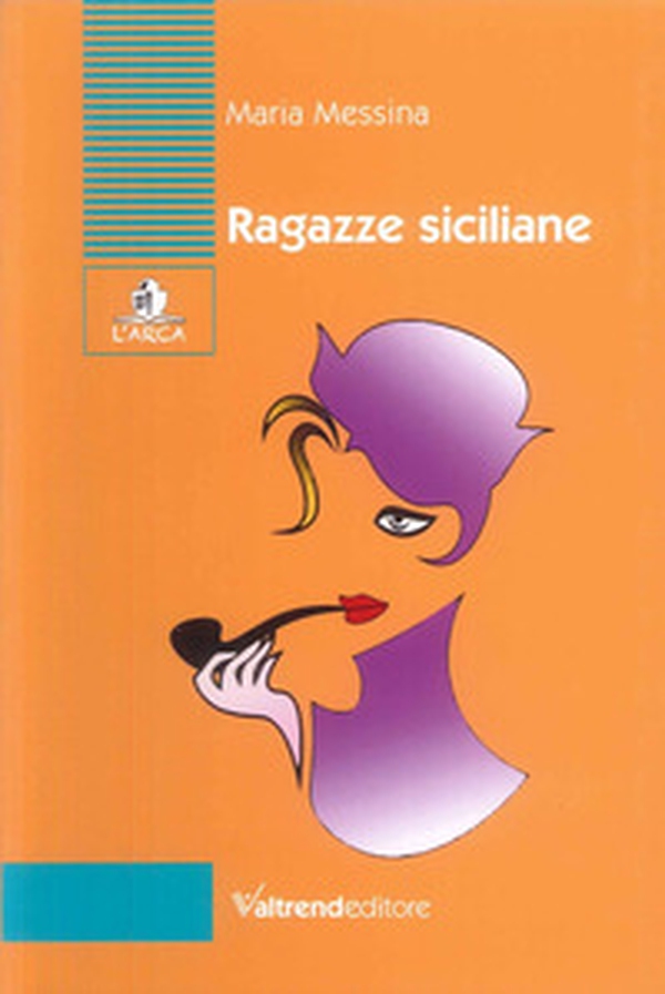 Ragazze siciliane - Librerie.coop Ragazze siciliane - Librerie.coop