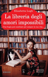 La libreria degli amori impossibili - Librerie.coop La libreria degli amori impossibili - Librerie.coop