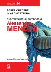 QUARANTACINQUE DOMANDE A ALESSANDRO MENDINI - Librerie.coop
