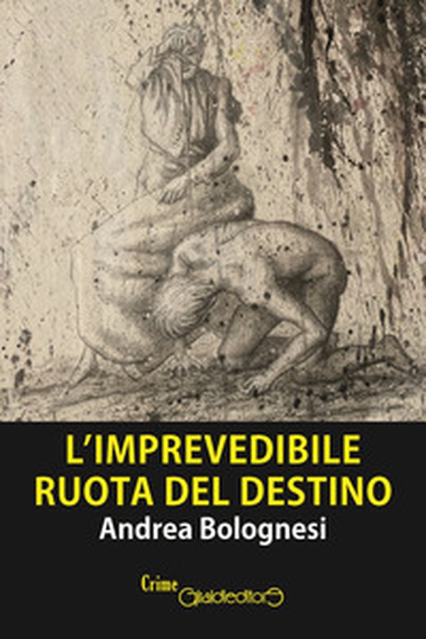 L'imprevedibile ruota del destino - Librerie.coop L'imprevedibile ruota del destino - Librerie.coop