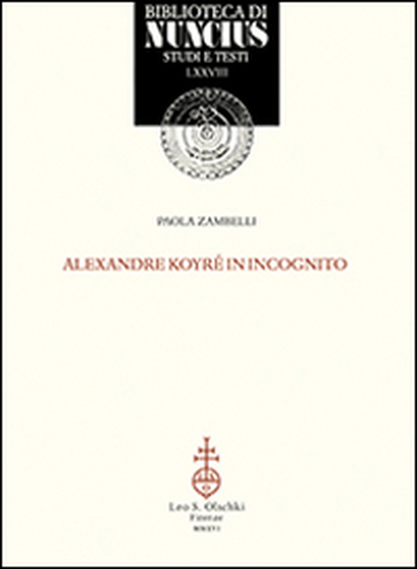Alexander Koyré in incognito - Librerie.coop Alexander Koyré in incognito - Librerie.coop