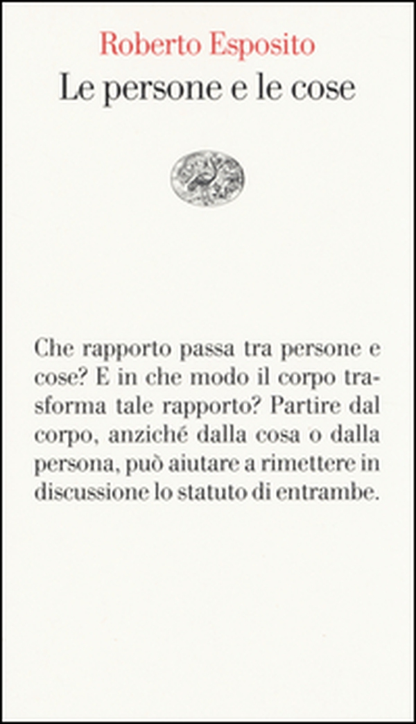 Le persone e le cose - Librerie.coop Le persone e le cose - Librerie.coop