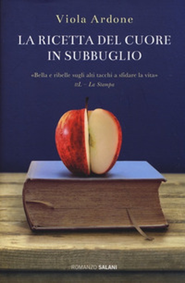 La ricetta del cuore in subbuglio - Librerie.coop La ricetta del cuore in subbuglio - Librerie.coop