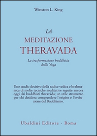 La meditazione theravada. La trasformazione buddhista dello yoga - Librerie.coop