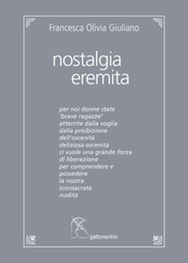 Nostalgia eremita - Librerie.coop Nostalgia eremita - Librerie.coop