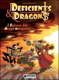 Il fiatone del drago Vampone. Deficients & Dragons - Librerie.coop