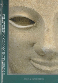 Il Museo Archeologico di Morgantina - Librerie.coop
