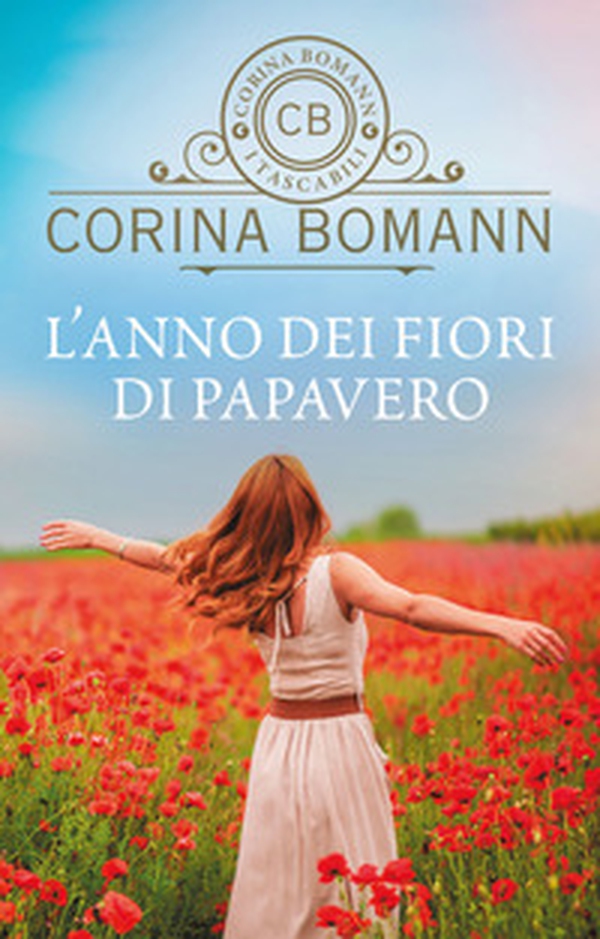 L'anno dei fiori di papavero - Librerie.coop L'anno dei fiori di papavero - Librerie.coop
