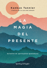La magia del presente - Librerie.coop