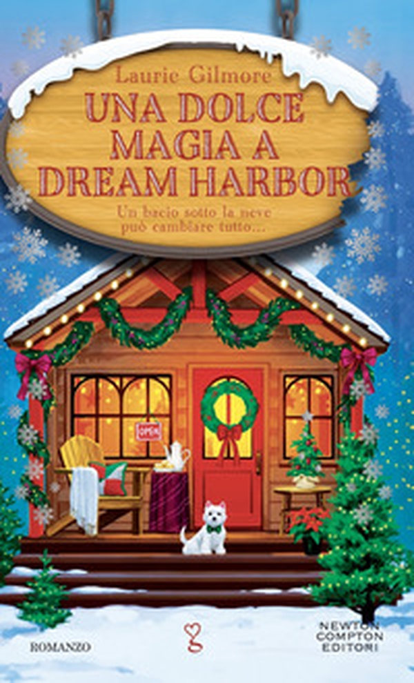 Una dolce magia a Dream Harbor - Librerie.coop
