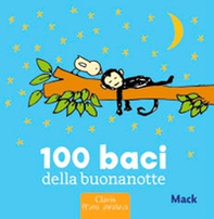 100 baci della buonanotte - Librerie.coop