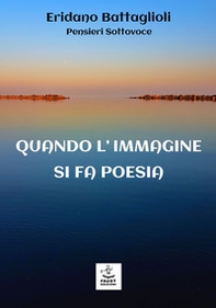 Quando l'immagine si fa poesia - Librerie.coop