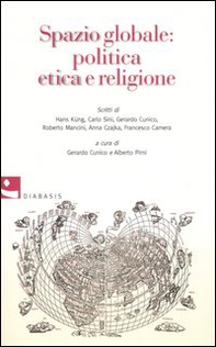 Spazio globale: politica etica e religione - Librerie.coop