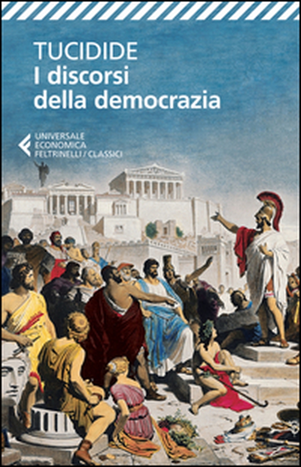 I discorsi della democrazia. Testo greco a fronte - Librerie.coop I discorsi della democrazia. Testo greco a fronte - Librerie.coop