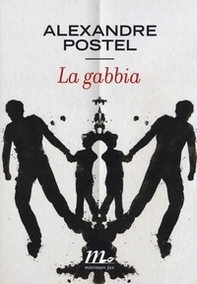 La gabbia - Librerie.coop La gabbia - Librerie.coop