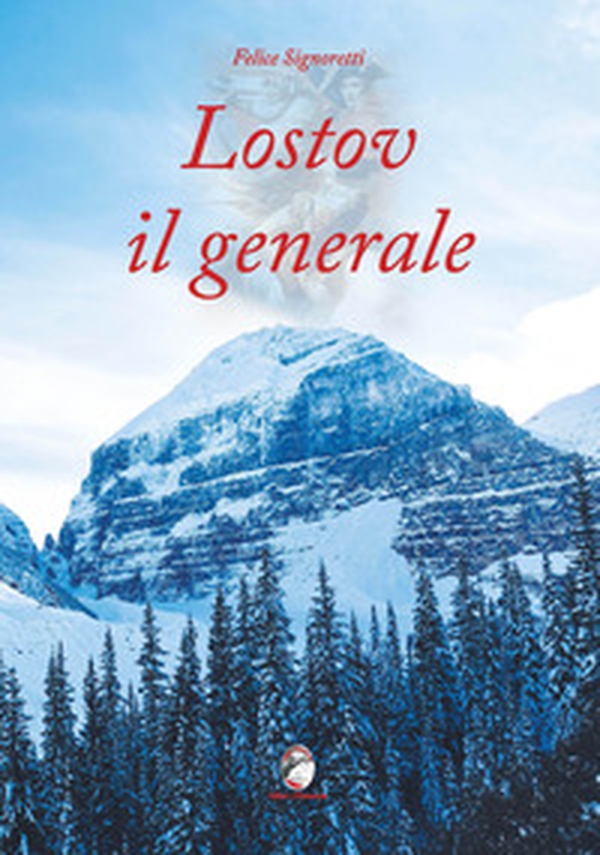 Lostov il generale - Librerie.coop Lostov il generale - Librerie.coop