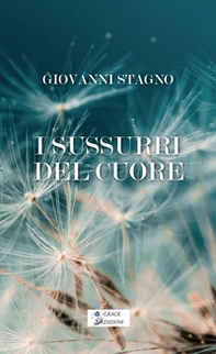 I sussuri del cuore - Librerie.coop