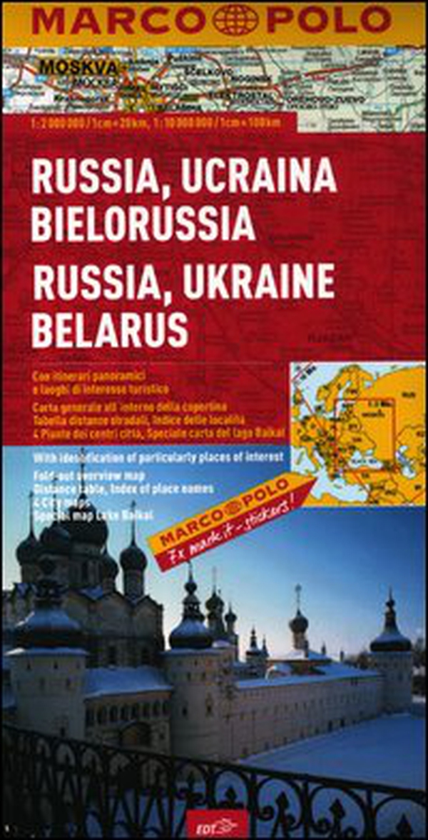 Russia, Ucraina, Bielorussia 1:2.000.000 - Librerie.coop Russia, Ucraina, Bielorussia 1:2.000.000 - Librerie.coop