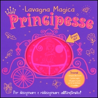 Principesse. Lavagna magica - Librerie.coop Principesse. Lavagna magica - Librerie.coop