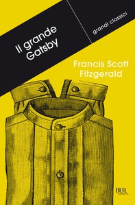Il grande Gatsby - Librerie.coop Il grande Gatsby - Librerie.coop