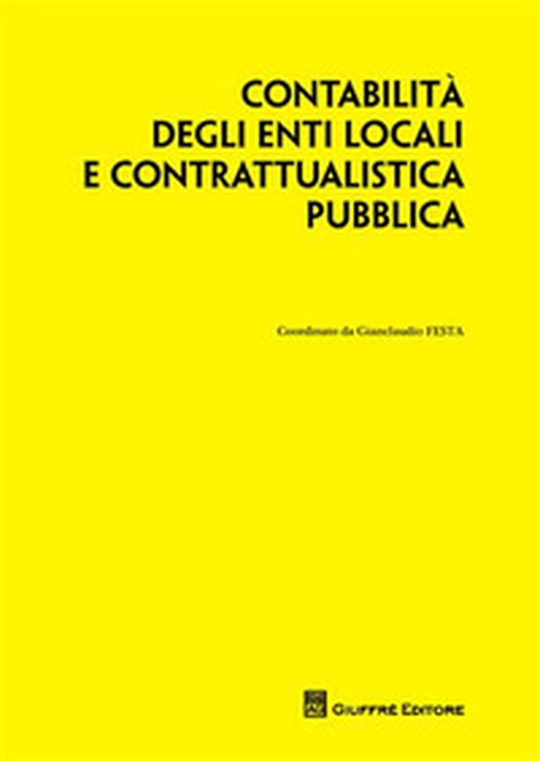 Contabilità degli enti locali e contrattualistica pubblica - Librerie.coop Contabilità degli enti locali e contrattualistica pubblica - Librerie.coop