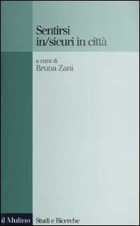 Sentirsi in/sicuri in città - Librerie.coop