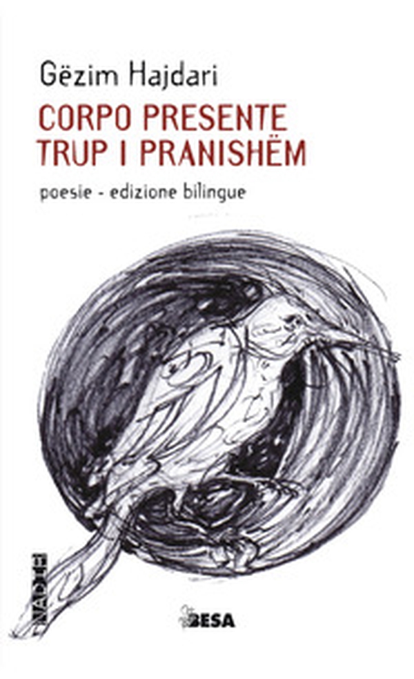 Corpo presente-Trup i pranishëm - Librerie.coop Corpo presente-Trup i pranishëm - Librerie.coop