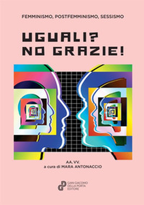 Uguali? No grazie - Librerie.coop Uguali? No grazie - Librerie.coop
