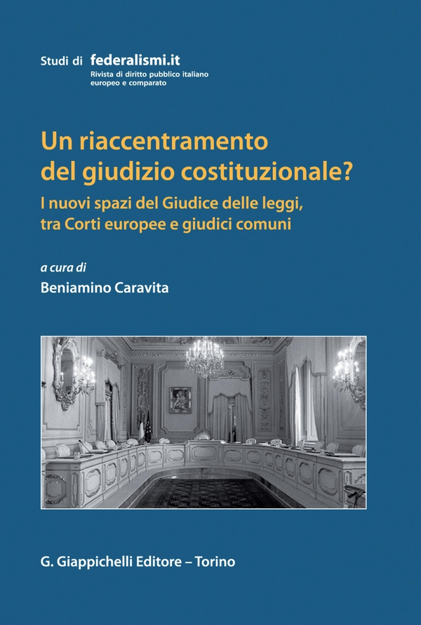Un riaccentramento del giudizio costituzionale? - e-Book - Librerie.coop Un riaccentramento del giudizio costituzionale? - e-Book - Librerie.coop