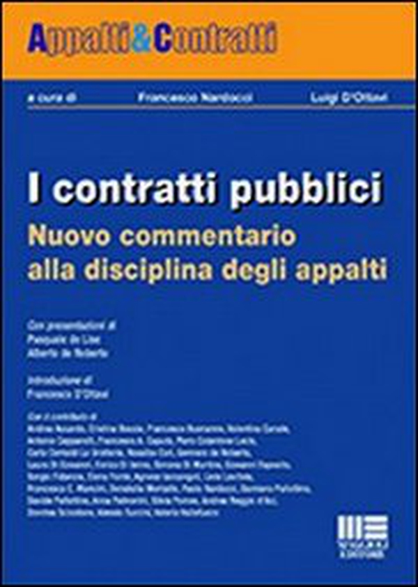 I contratti pubblici. Nuovo commentario alla disciplina degli appalti - Librerie.coop I contratti pubblici. Nuovo commentario alla disciplina degli appalti - Librerie.coop
