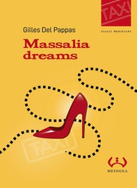 Massalia dreams - Librerie.coop Massalia dreams - Librerie.coop