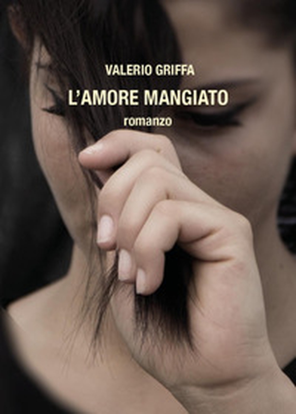 L'amore mangiato - Librerie.coop L'amore mangiato - Librerie.coop