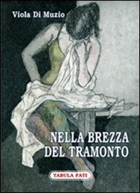 Nella brezza del tramonto - Librerie.coop Nella brezza del tramonto - Librerie.coop