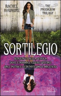 Sortilegio. The Prodigium trilogy - Librerie.coop