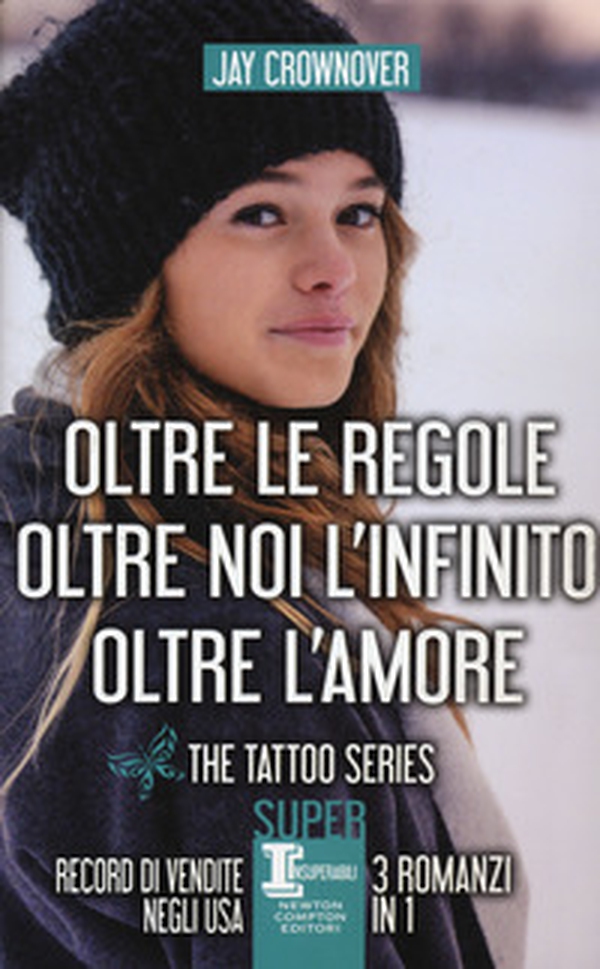 The tattoo series: Oltre le regole-Oltre noi l'infinito-Oltre l'amore - Librerie.coop The tattoo series: Oltre le regole-Oltre noi l'infinito-Oltre l'amore - Librerie.coop