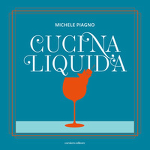 Cucina liquida - Librerie.coop