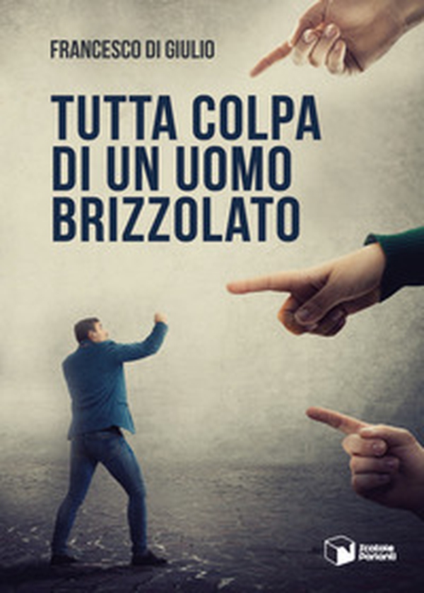 Tutta colpa di un uomo brizzolato - Librerie.coop Tutta colpa di un uomo brizzolato - Librerie.coop