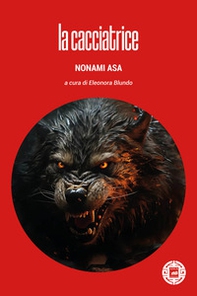 La cacciatrice - Librerie.coop
