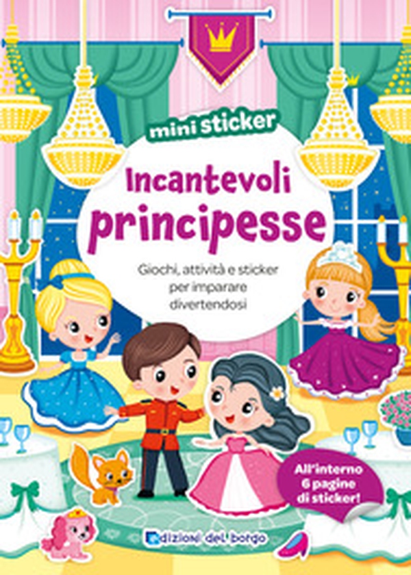 Incantevoli principesse. Mini sticker - Librerie.coop