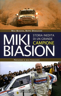 Miki Biasion. Storia inedita di un grande campione - Librerie.coop