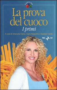 La prova del cuoco: I primi - Librerie.coop