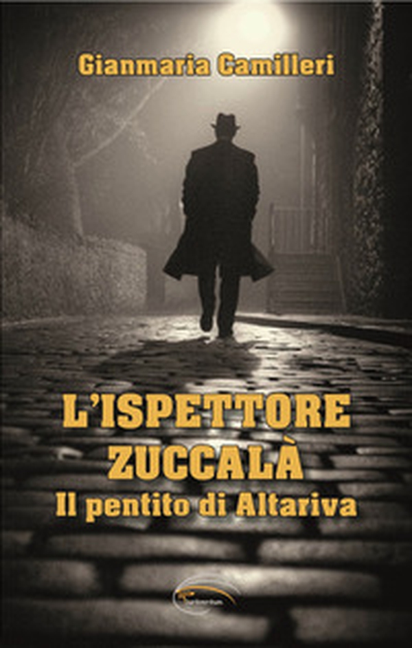 Il pentito di Altariva. L'ispettore Zuccalà - Librerie.coop Il pentito di Altariva. L'ispettore Zuccalà - Librerie.coop
